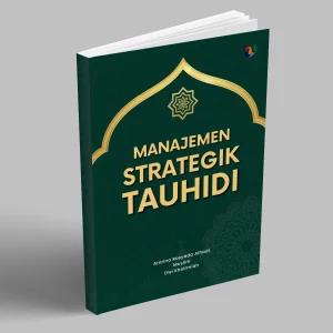 manajemen strategik tauhidi